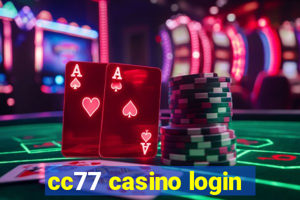 cc77 casino login